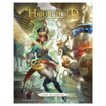 Adventures In The Household (5E): Core Rulebook