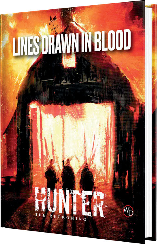 Hunter The Reckoning RPG: Lines Drawn in Blood Chronicle Book