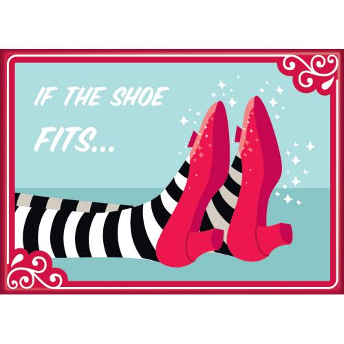 If the Shoe Fits Magnet