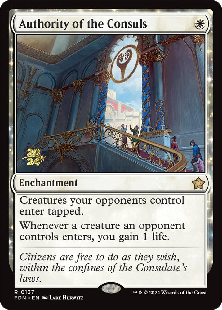 Authority of the Consuls [Foundations Prerelease Promos]