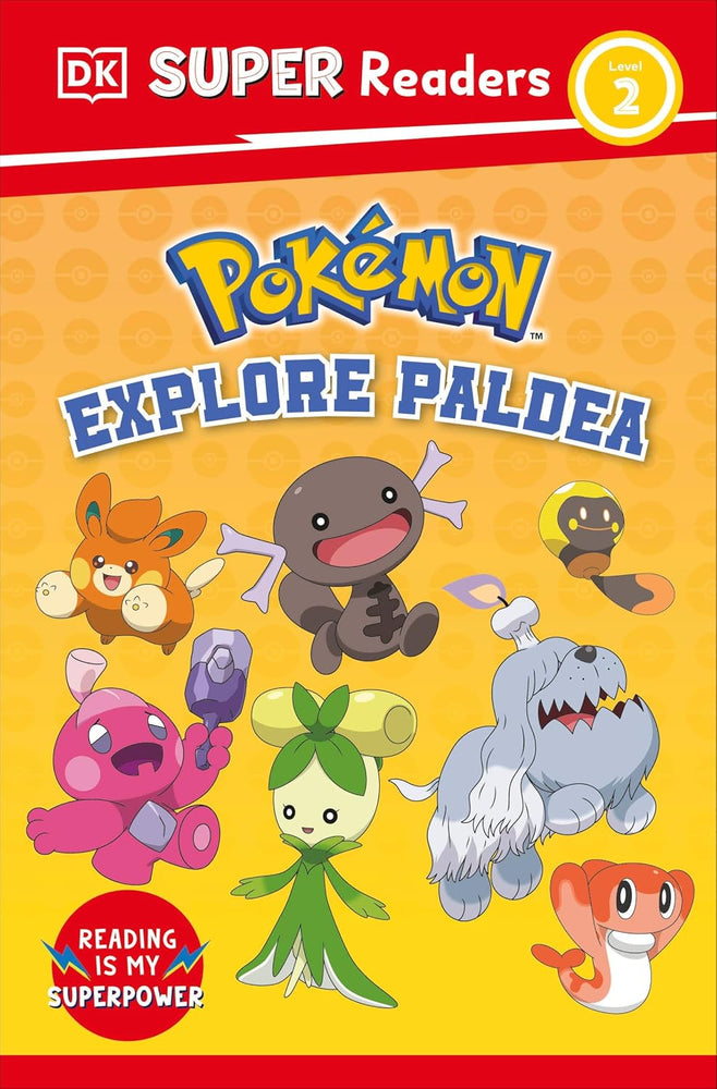 DK Super Readers Level 2 Pokémon Explore Paldea