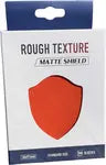 Rough Texture Matte Shield