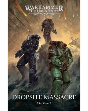 The Horus Heresy: Dropsite Massacre