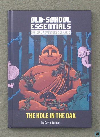 The Hole in the Oak (Old School Essentials) OSE OSR Hardcover