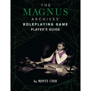 The Magnus Archives RPG: Player's Guide (Cypher System)