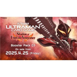 Ultraman TCG - Set 03 - Shadow of Undying Vengeance Booster Box