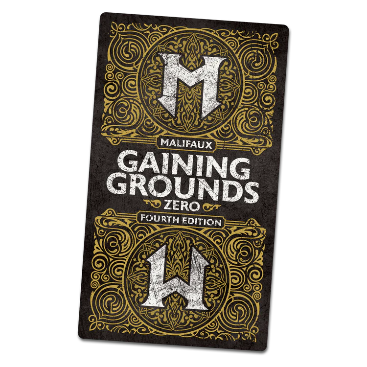 Malifaux 4E: Gaining Grounds Season Zero