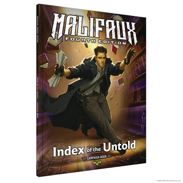 Malifaux Fourth Edition: Index of the Untold Campaign Book