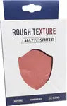 Rough Texture Matte Shield