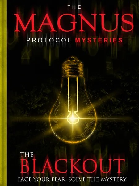 MAGNUS PROTOCOL MYSTERIES: BLACKOUT