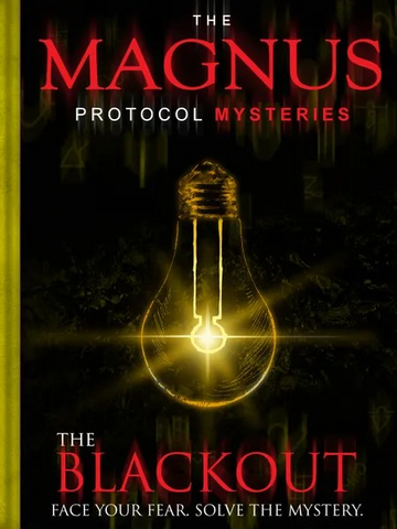 MAGNUS PROTOCOL MYSTERIES: BLACKOUT