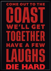 ATA Boy Magnet: Die Hard Come to W Coast