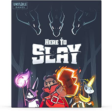 HERE TO SLAY