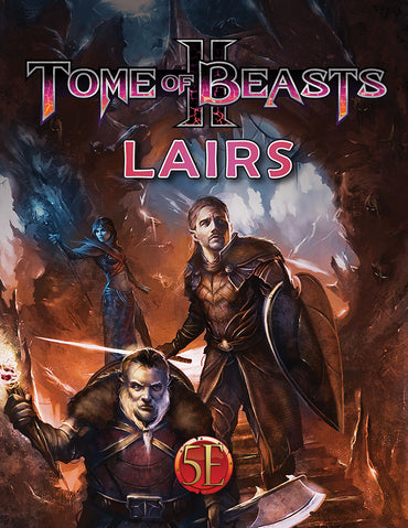 Tome Of Beasts 2: Lairs (5th Edition)