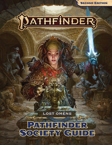 Pathfinder (P2): Pathfinder Lost Omens Pathfinder Society Guide (HC)
