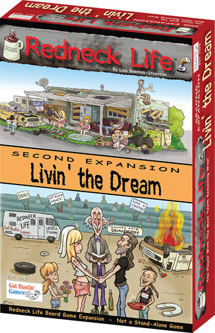 Redneck Life: Livin' the Dream