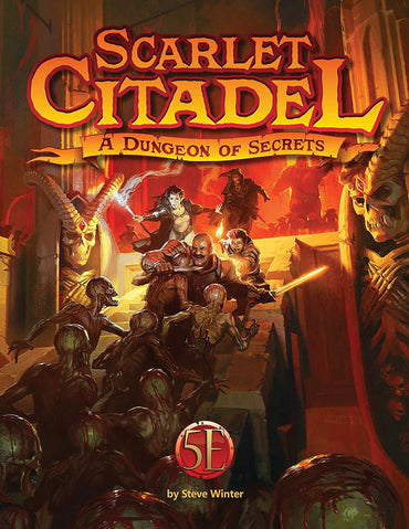 5E Scarlet Citadel: A Dungeon of Secrets