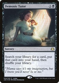 Demonic Tutor (J20) [Judge Promos]