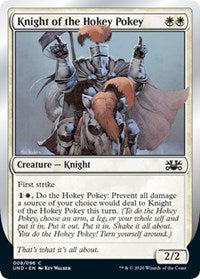 Knight of the Hokey Pokey [Unsanctioned]