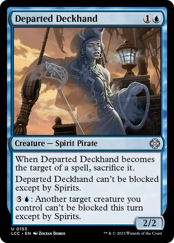 Departed Deckhand [The Lost Caverns of Ixalan Commander]