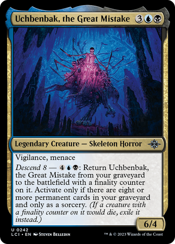 Uchbenbak, the Great Mistake [The Lost Caverns of Ixalan]