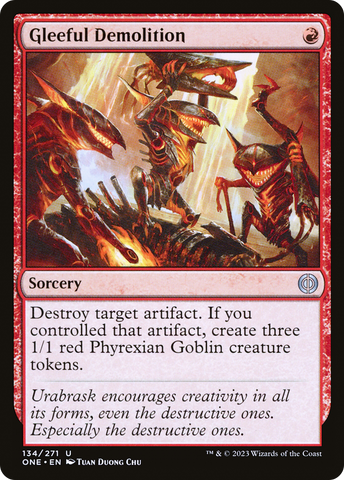 Gleeful Demolition [Phyrexia: All Will Be One]