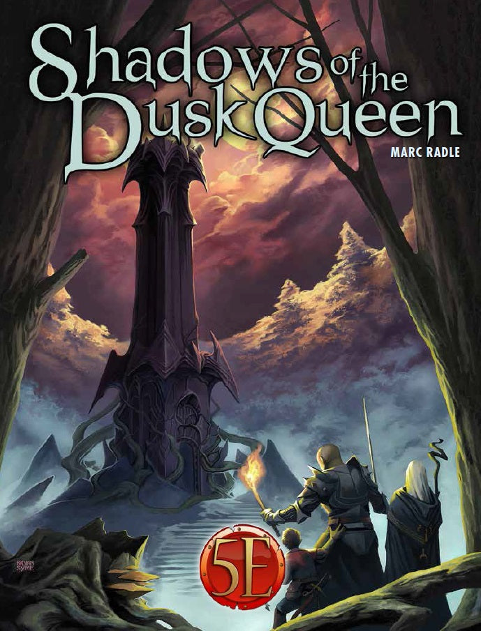 Shadows of the Dusk Queen for 5th Edition