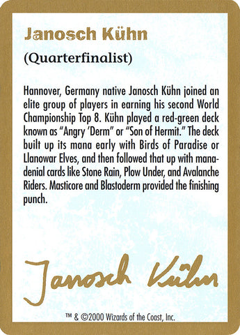 Janosch Kühn Bio (2000) [World Championship Decks 2000]