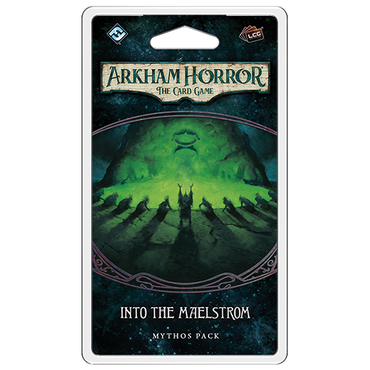 Arkham Horror: Into The Maelstrom